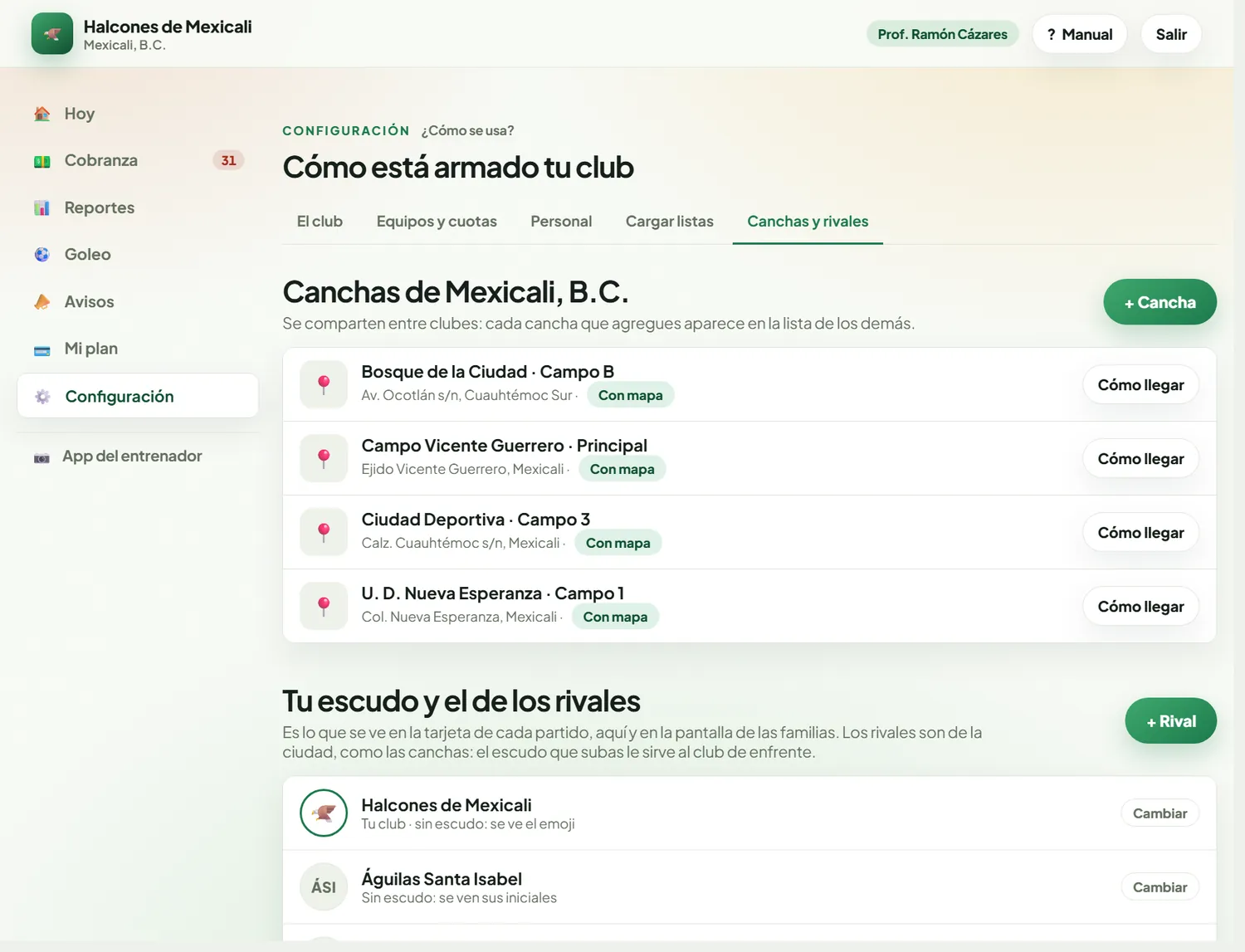 Catálogo de canchas de la ciudad con su dirección y la etiqueta Con mapa